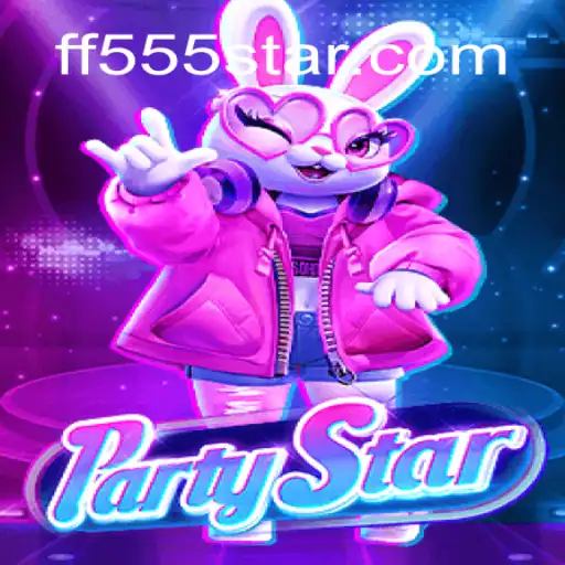 PartyStar: Revolutionizing Social Gaming with FF555