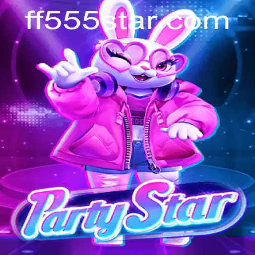 PartyStar: Revolutionizing Social Gaming with FF555